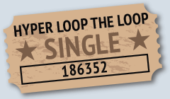 paper hyper loop the loop passenger ticket